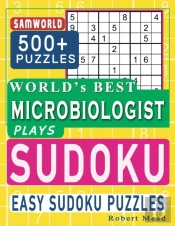 World'S Best Microbiologist Plays Sudoku