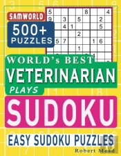 World'S Best Veterinarian Plays Sudoku