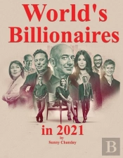 World'S Billionaires In 2021