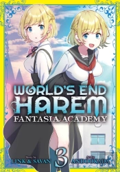 World'S End Harem: Fantasia Academy Vol. 3