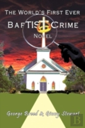 World'S First Ever Baptist Crime Novel