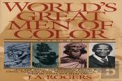 World'S Great Men Of Color, Volume I