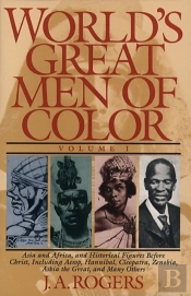 World'S Great Men Of Color, Volume I