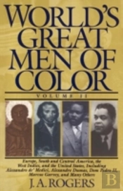 World'S Great Men Of Color, Volume Ii