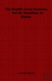 World'S Great Sermons - Vol Iii