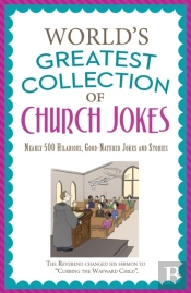 World'S Greatest Collection Of Church Jokes