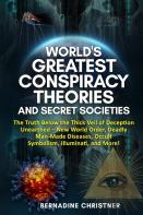 World'S Greatest Conspiracy Theories And Secret Societies