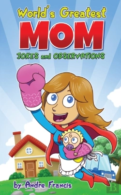 Bertrand.pt - Worlds Greatest Mom Jokes And Observations