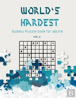 Bertrand.pt - World'S Hardest Sudoku Puzzle Book For Adults Vol 2