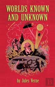 Worlds Known And Unknown (Hardback)
