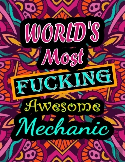 Bertrand.pt - World'S Most Fucking Awesome Mechanic