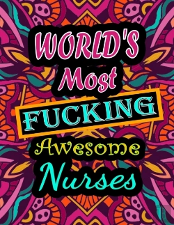 Bertrand.pt - World'S Most Fucking Awesome Nurses