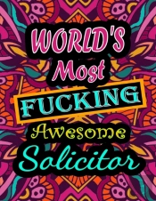 World'S Most Fucking Awesome Solicitor