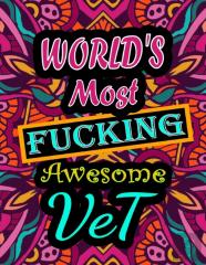 World'S Most Fucking Awesome Vet