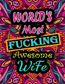 Bertrand.pt - World'S Most Fucking Awesome Wife