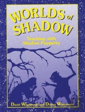 Worlds Of Shadow