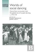 Worlds Of Social Dancing