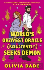 World'S Okayest Oracle (Reluctantly) Seeks Demon