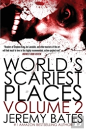 World'S Scariest Places
