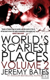 World'S Scariest Places