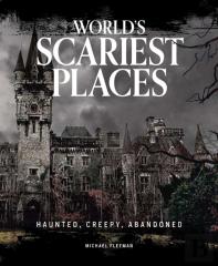 World'S Scariest Places