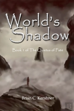 Bertrand.pt - World'S Shadow: Book 1 Of The Quietus Of