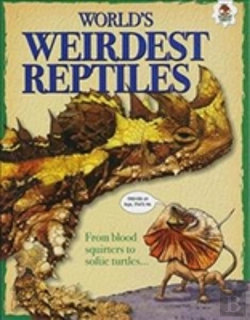 Bertrand.pt - World'S Weirdest Reptiles