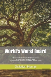 World'S Worst Board