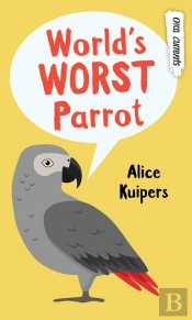 World'S Worst Parrot