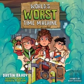World'S Worst Time Machine