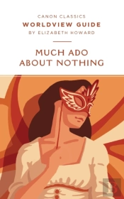 Worldview Guide For Much Ado About Nothi