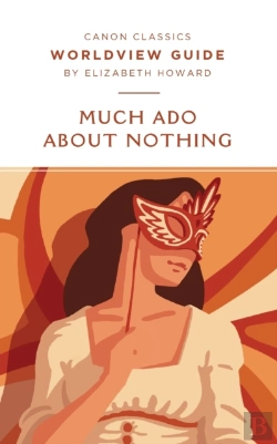 Bertrand.pt - Worldview Guide For Much Ado About Nothi