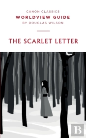 Worldview Guide For The Scarlet Letter