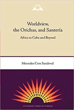 Bertrand.pt - Worldview, The Orichas And Santeria
