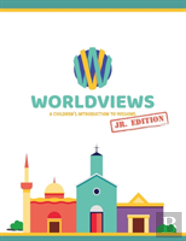 Worldviews Junior Workbook