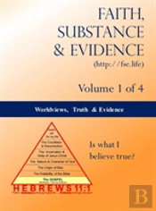 Worldviews, Truth And Evidence (Volume 1 Of 4)