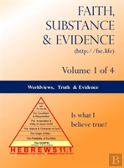 Bertrand.pt - Worldviews, Truth And Evidence (Volume 1 Of 4)