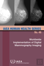 Worldwide Implementation Of Digital Mammography Imaging