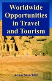 Worldwide Opportunities In Travel And Tourism