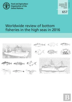 Bertrand.pt - Worldwide Review Of Bottom Fisheries In The High Seas In 2016