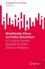 Worldwide Views On Police Discretion