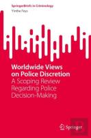 Worldwide Views On Police Discretion