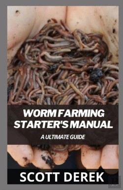 Bertrand.pt - Worm Farming Starter'S Manual