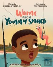 Worms Are A Yummy Snack
