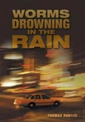 Worms Drowning In The Rain