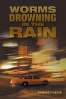 Worms Drowning In The Rain