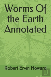Worms Of The Earth Annotated