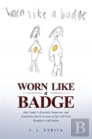 Worn Like A Badge