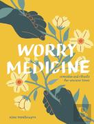 Worry Medicine