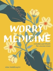 Worry Medicine